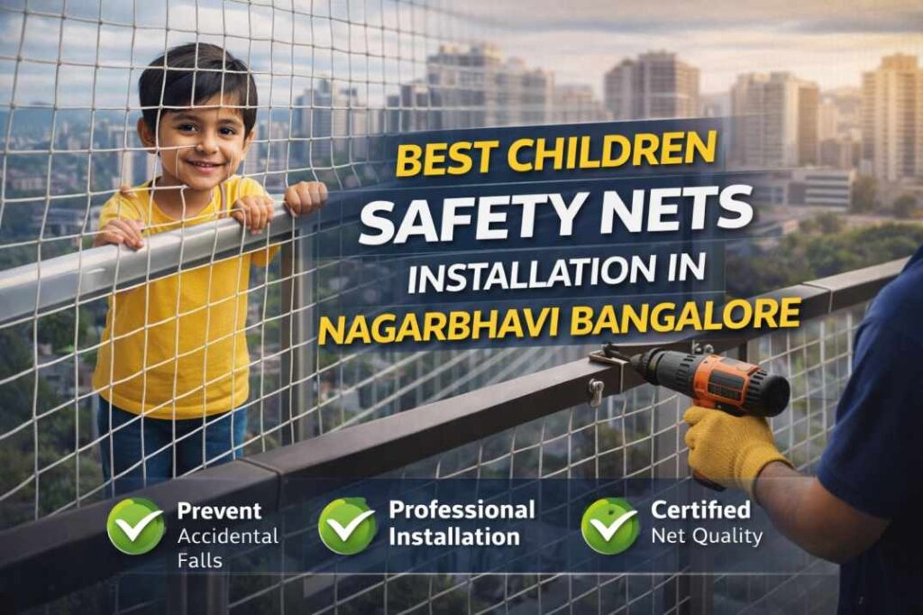 children safety nets installation in Nagarbhavi Bangalore